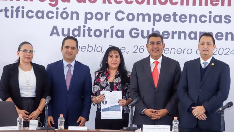 Gobierno de Puebla refuerza transparencia: certificación y capacitación en auditoría gubernamental