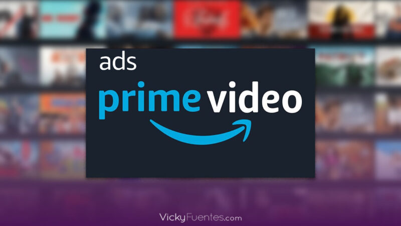 Amazon Prime Video en México introducirá anuncios: usuarios podrán evitarlos por una tarifa adicional