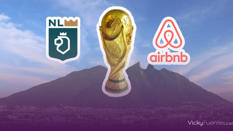 Nuevo León y Airbnb colaboran para aumentar alojamientos hacia el Mundial de la FIFA 2026