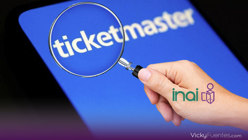 INAI investigará presunto hackeo de datos personales en Ticketmaster